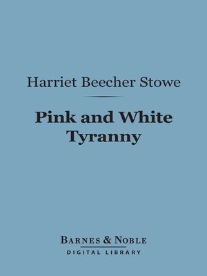 cover image of Pink and White Tyranny (Barnes & Noble Digital Library)